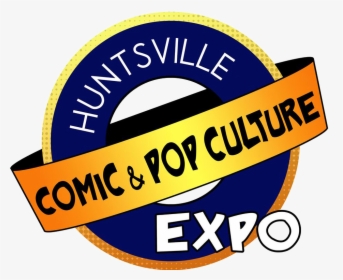 Huntsville Comic And Pop Culture Expo - Huntsville Pop Culture Expo, HD Png Download, Free Download