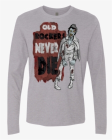 Old Rockers Never Die Men"s Premium Long Sleeve - Long-sleeved T-shirt, HD Png Download, Free Download