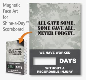 All Gave Some Never Forget Scoreboard Magnetic Face - Flyer, HD Png Download, Free Download