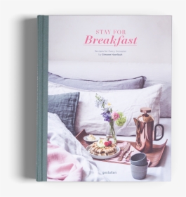Stay For Breakfast Recipes Book Gestalten"  Class= - Stay For Breakfast Book, HD Png Download, Free Download