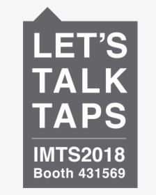 Lets Talk Taps - Poster, HD Png Download, Free Download