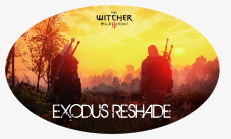 Witcher 3 Exodus Reshade, HD Png Download, Free Download
