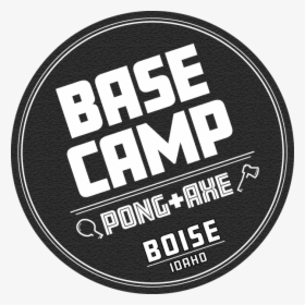 Base Camp Pong Axe Logo - Circle, HD Png Download, Free Download