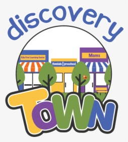 Logo Discovery Town Updated - Graphic Design, HD Png Download, Free Download