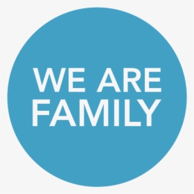 Mission Vision We Are Family - Circle, HD Png Download, Free Download
