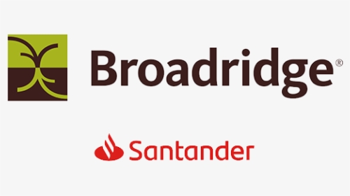 Banco Santander And Broadridge Use Blockchchain For - Broadridge Financial Solutions, HD Png Download, Free Download