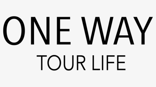 One Way Tour Life - Monochrome, HD Png Download, Free Download