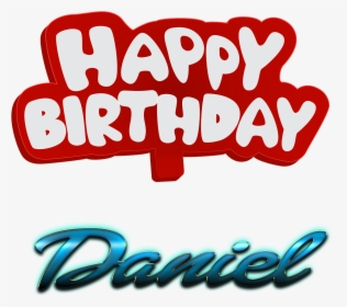 Daniel Happy Birthday Name Logo - Happy Birthday Isaac, HD Png Download, Free Download