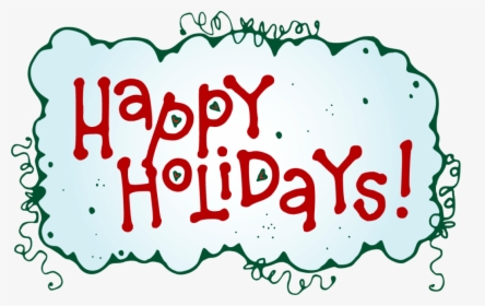 Transparent Happy Holidays Png, Png Download, Free Download