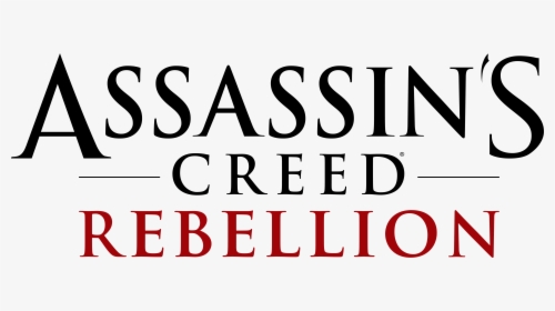 Assassin"s Creed Rebellion Now Available On The App - Assassin's Creed Rebellion Logo Png, Transparent Png, Free Download