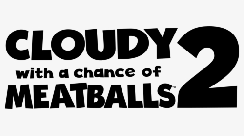 Cloudy With A Chance Of Meatballs 2 Logo, HD Png Download, Free Download