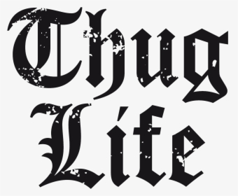 Thug Life Text Logo Big Png - Thug Life Logo Png, Transparent Png, Free Download