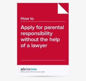How To Apply For Parental Responsibility Without The - Parental Responsibility Uk, HD Png Download, Free Download