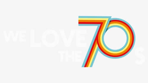 We Love The 70s, HD Png Download, Free Download