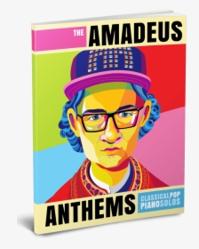 Amadeus Anthems, HD Png Download, Free Download