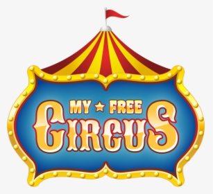 Transparent Circus Logo Png, Png Download, Free Download