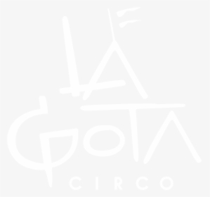 La Gota Circo - Wood, HD Png Download, Free Download