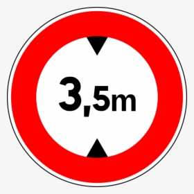 Height Limit, Sign, Road Sign, Roadsign, Traffic Sign - Circle, HD Png Download, Free Download