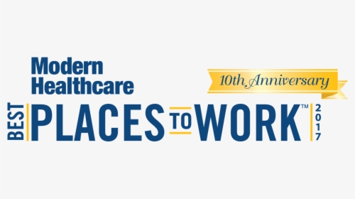 Modern Healthcare Best Places To Work 2017, HD Png Download, Free Download