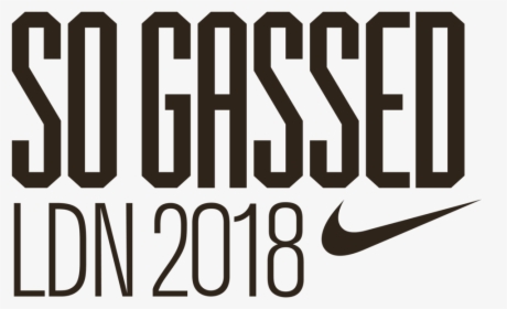 Nike X So Gassed Logo-01, HD Png Download, Free Download