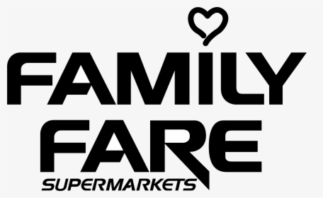 Family Fare Logo Png Transparent - Family Fare Supermarkets Logo, Png Download, Free Download