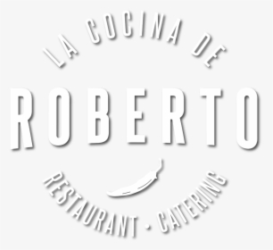 La Cocina De Roberto, HD Png Download, Free Download