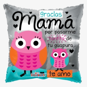 Transparent Feliz Dia Mama Png - Te Amo Mama Buho, Png Download, Free Download