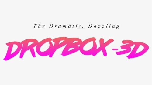 Dropbox 3d Banner - Calligraphy, HD Png Download, Free Download