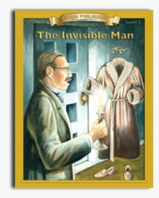 High-interest/low Readability Classics - Invisible Man By Hg Wells, HD Png Download, Free Download