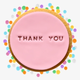 Thank You - Cookies As A Birthday Giveaways, HD Png Download, Free Download