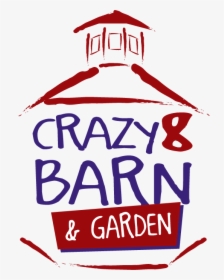 Crazy 8 Barn , Transparent Cartoons, HD Png Download, Free Download