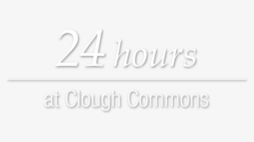24 Hours At Clough Commons - Black-and-white, HD Png Download, Free Download