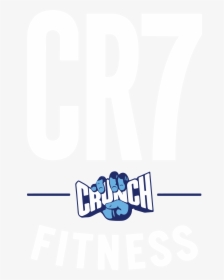 We Are All Champions - Cr7 Crunch Fitness, HD Png Download, Free Download