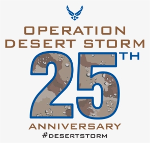 Operation Desert Storm 25th Anniversary - Desert Storm Graphic, HD Png Download, Free Download