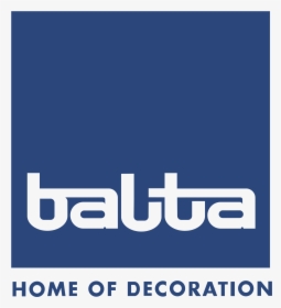 Balta Home Of Decoration 01 Logo Png Transparent - Poster, Png Download, Free Download