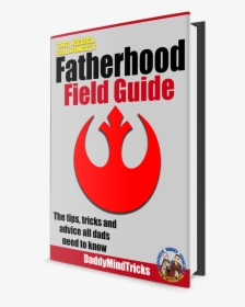 Fatherhood Field Guide Ebook Cover Rendered Smaller, HD Png Download, Free Download