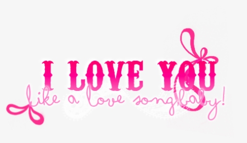 I Love You Png - Portable Network Graphics, Transparent Png, Free Download