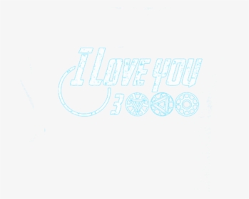 Iron Man Love You 3000 Png Calligraphy Transparent Png Kindpng