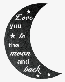 I Love You To The Moon & Back Steel Wall Sign - Love You To The Moon And Back Png, Transparent Png, Free Download
