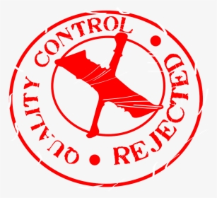 Quality Control Rejected Png, Transparent Png, Free Download