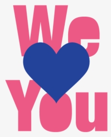We Love You No Background, HD Png Download, Free Download