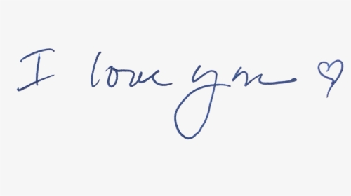 I Love You - Love You Hand Writing Png, Transparent Png, Free Download