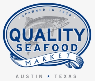 Quality Seafood Logo - Quality Seafood Austin Tx, HD Png Download, Free Download