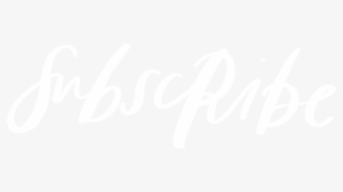 Subscribe - White Png, Transparent Png, Free Download