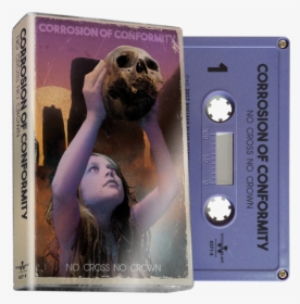 Corrosion Of Conformity No Cross No Crown, HD Png Download, Free Download