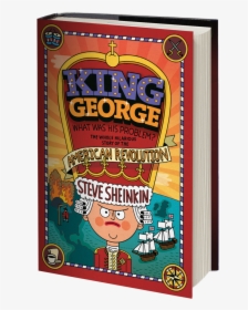Kinggeorge - King George What Was His Problem, HD Png Download, Free Download