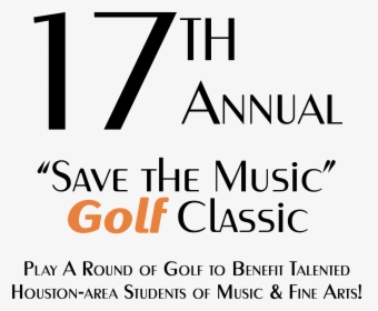 17th Annual "save The Music, HD Png Download, Free Download