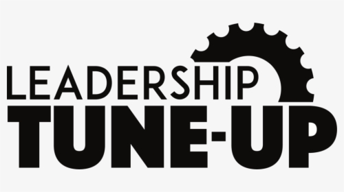 Leadership Tune Up Logo - Logo Tune Up, HD Png Download, Free Download