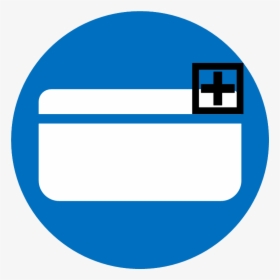 Vector Icon Of A Credit Card With A Plus Sign - Blue Card Icon, HD Png Download, Free Download
