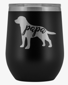 Labrador Retriever Papa Wine Tumbler With Lid, Lab - Companion Dog, HD Png Download, Free Download